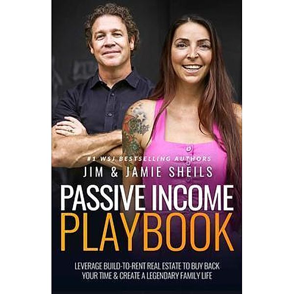 Passive Income Playbook, Jim Sheils, Jamie Sheils