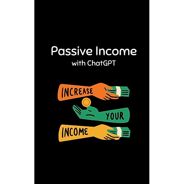 Passive Income With ChatGPT, Crazy Science