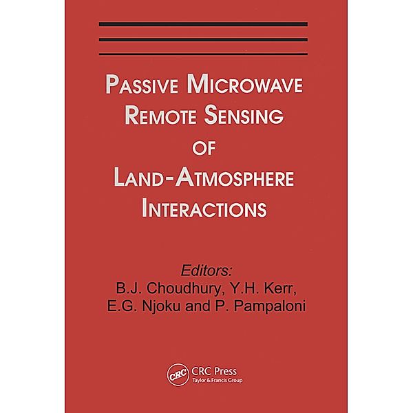 Passive Microwave Remote Sensing of Land--Atmosphere Interactions