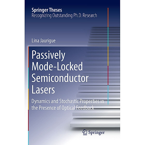 Passively Mode-Locked Semiconductor Lasers, Lina Jaurigue