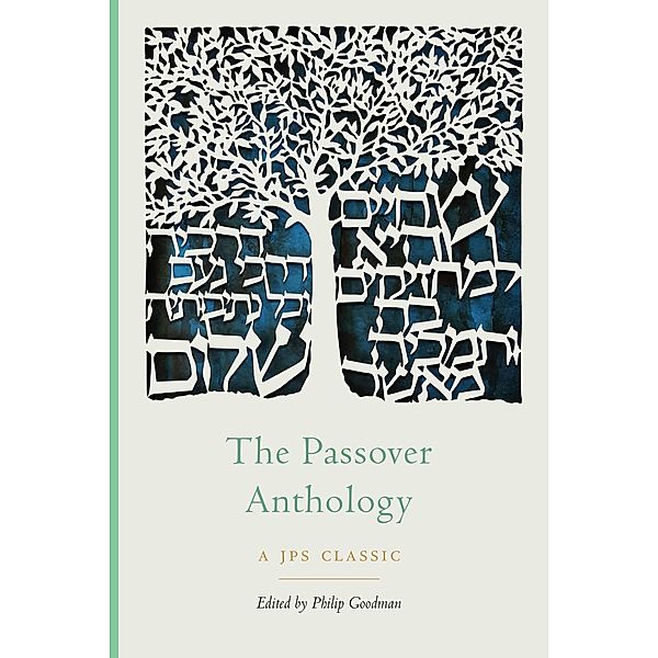 Passover Anthology / The JPS Holiday Anthologies