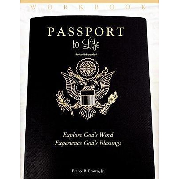 Passport to Life, Jr. Brown