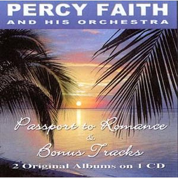 Passport To Romance & Bonus Tr, Percy & His Orchestra Faith