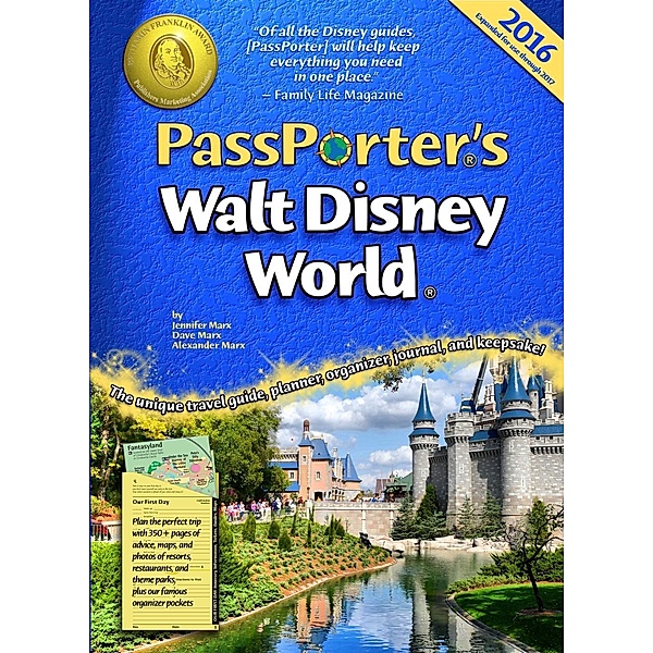 PassPorter's Walt Disney World 2016, Jennifer Marx, Dave Marx, Alexander Marx