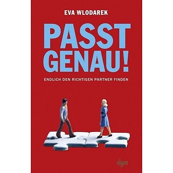 Passt genau!, Eva Wlodarek