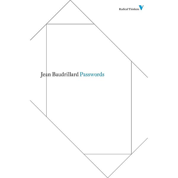 Passwords / Radical Thinkers, Jean Baudrillard