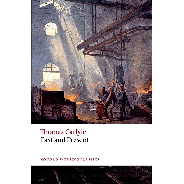 Past and Present / Oxford World's Classics, Thomas Carlyle