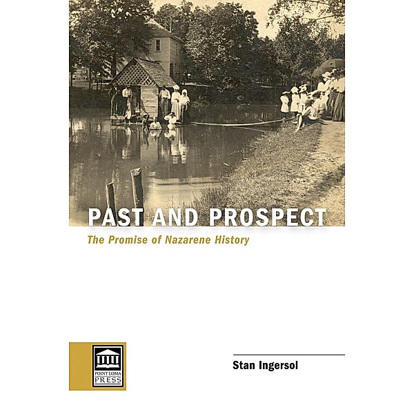 Past and Prospect / Point Loma Press, Stan Ingersol