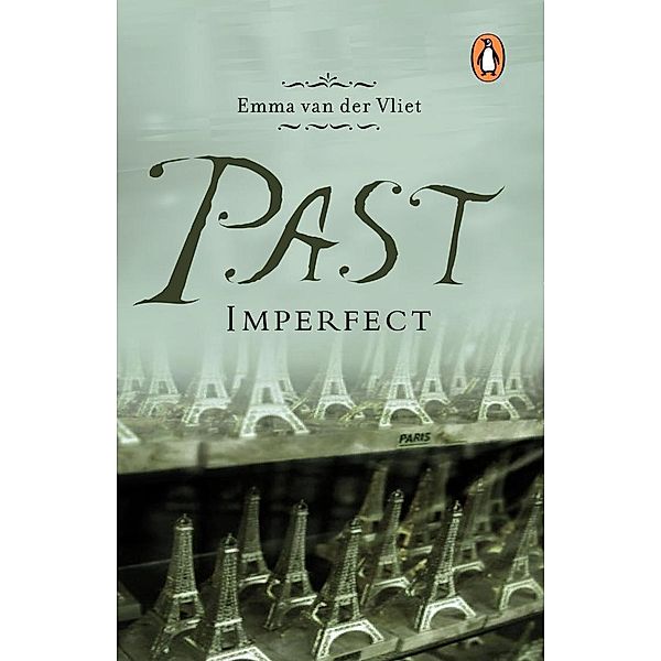 Past Imperfect, Emma van der Vliet