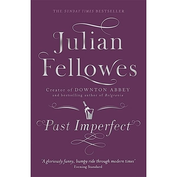 Past Imperfect, Julian Fellowes