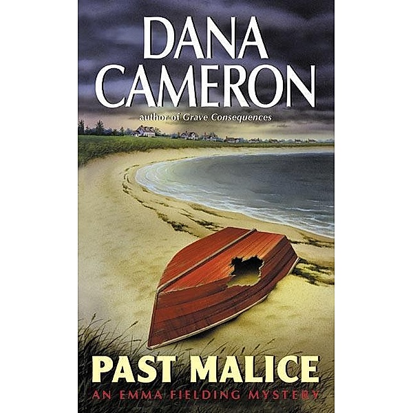 Past Malice, Dana Cameron