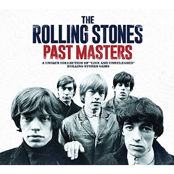 Past Masters, The Rolling Stones