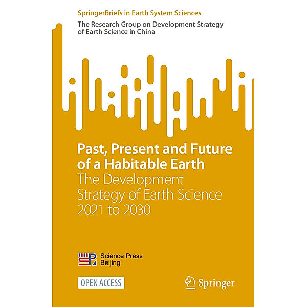 Past, Present and Future of a Habitable Earth, Res. Group Dev Strategy of Earth Science