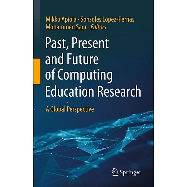 Past, Present and Future of Computing Education Research