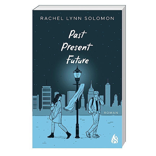 Past, Present, Future, Rachel Lynn Solomon