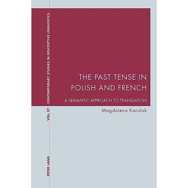 Past Tense in Polish and French, Magdalena Karolak