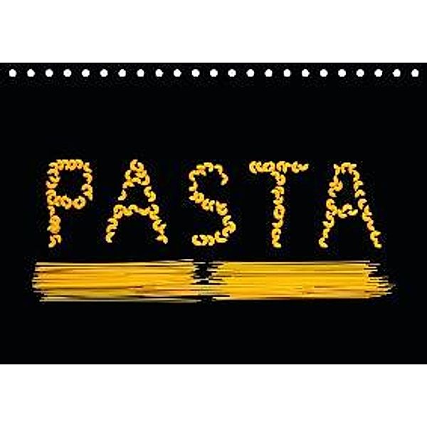 Pasta (AT-Version) (Tischkalender 2015 DIN A5 quer), Thomas Jäger