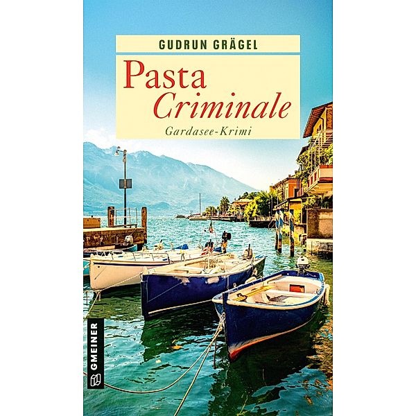 Pasta Criminale / Köchin Doro Ritter Bd.3, Gudrun Grägel