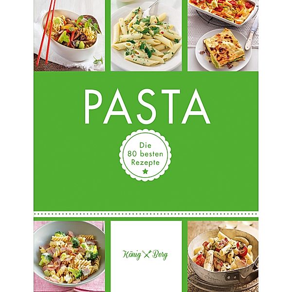 Pasta / König & Berg Kochbücher