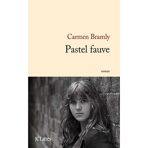 Pastel fauve / Littérature française, Carmen Bramly
