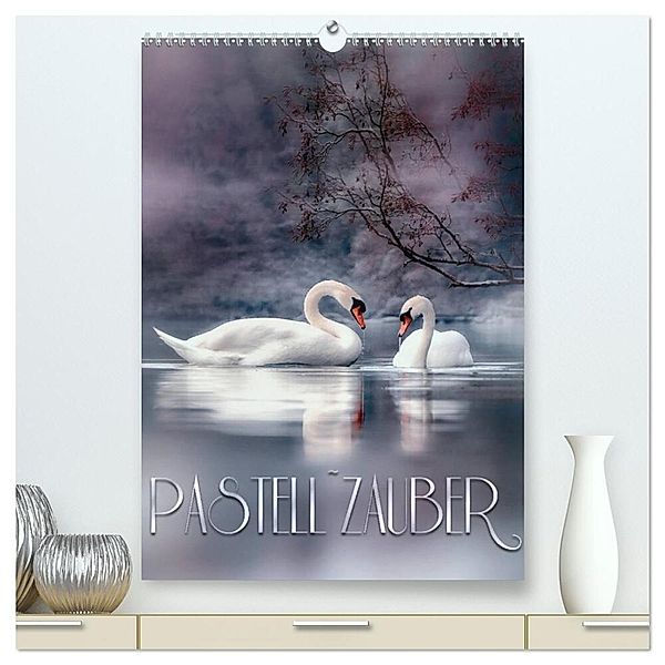 Pastell-Zauber (hochwertiger Premium Wandkalender 2024 DIN A2 hoch), Kunstdruck in Hochglanz, Caros Foto Linse