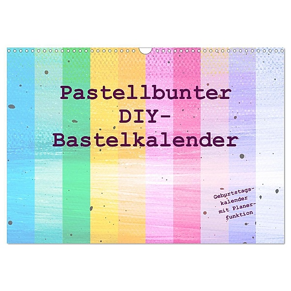 Pastellbunter DIY-Bastelkalender (Wandkalender 2024 DIN A3 quer), CALVENDO Monatskalender, Carola Vahldiek