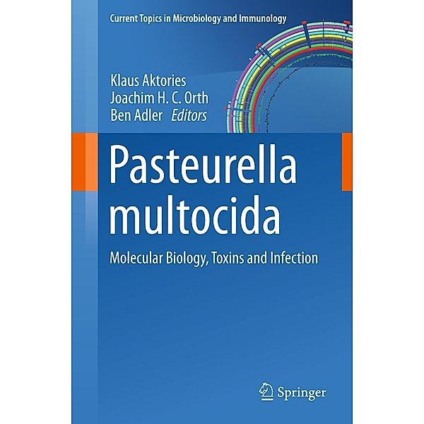 Pasteurella multocida / Current Topics in Microbiology and Immunology Bd.361, Klaus Aktories, Ben Adler
