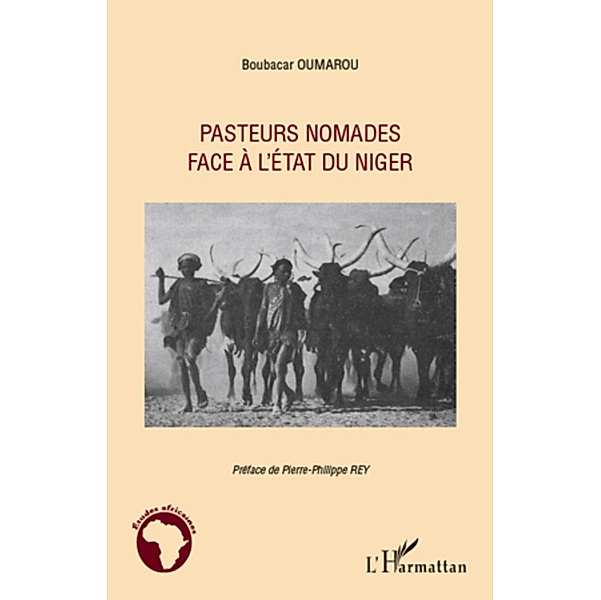 Pasteurs nomades face a l'etatdu Niger, Boubacar Oumarou Boubacar Oumarou