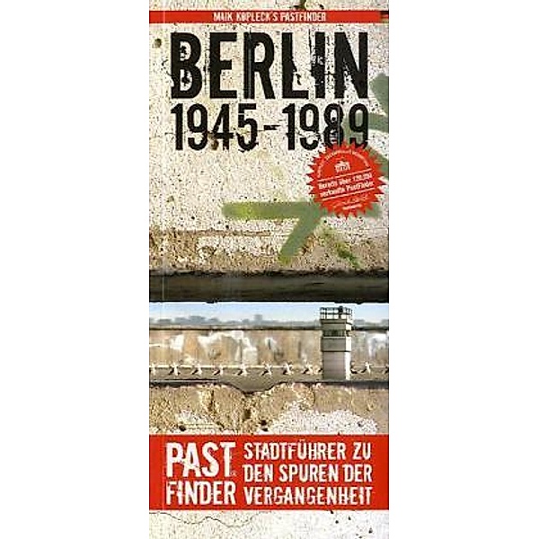 PastFinder Berlin 1945-1989, Maik Kopleck