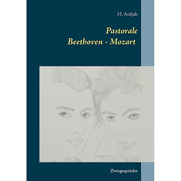 Pastorale            Beethoven - Mozart, H. Ardjah