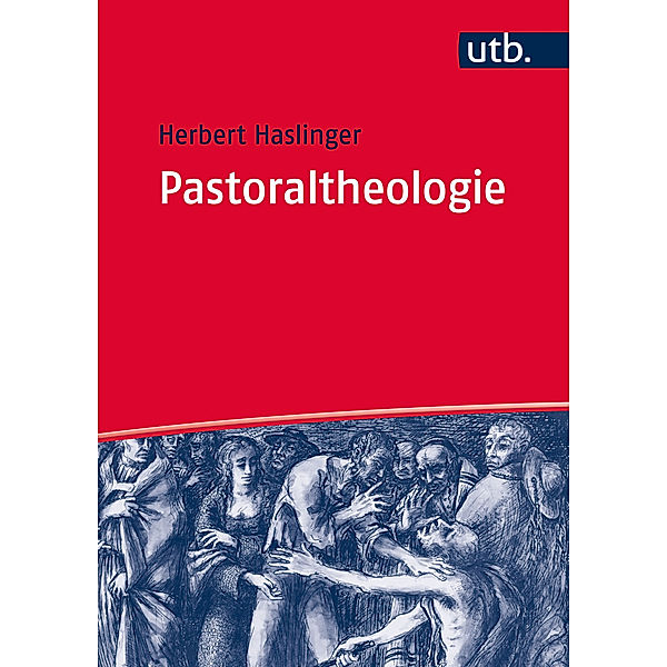 Pastoraltheologie, Herbert Haslinger