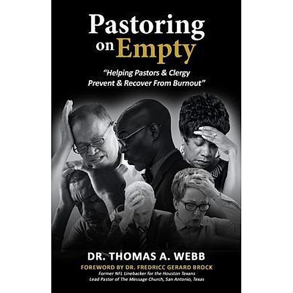 Pastoring on Empty, Thomas A. Webb