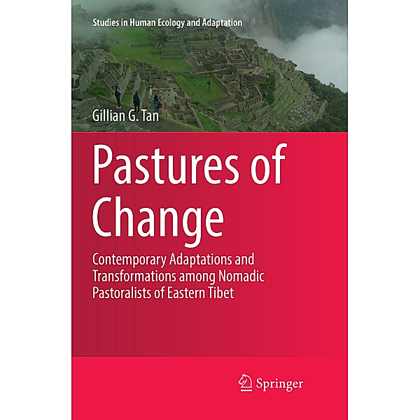 Pastures of Change, Gillian G. Tan