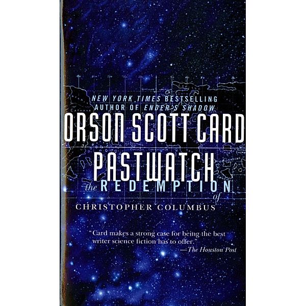 Pastwatch / Pastwatch Bd.1, Orson Scott Card