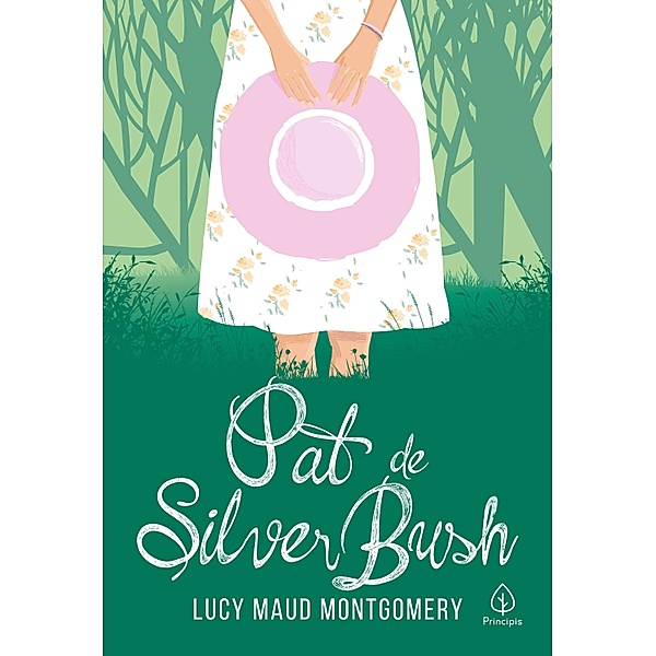 Pat de Silver Bush / Clássicos da literatura mundial, Lucy Maud Montgomery
