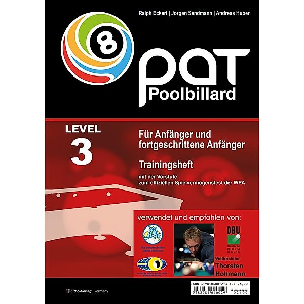 PAT Pool Billard Trainingsheft Level 3, Ralph Eckert, Jorgen Sandmann, Andreas Huber