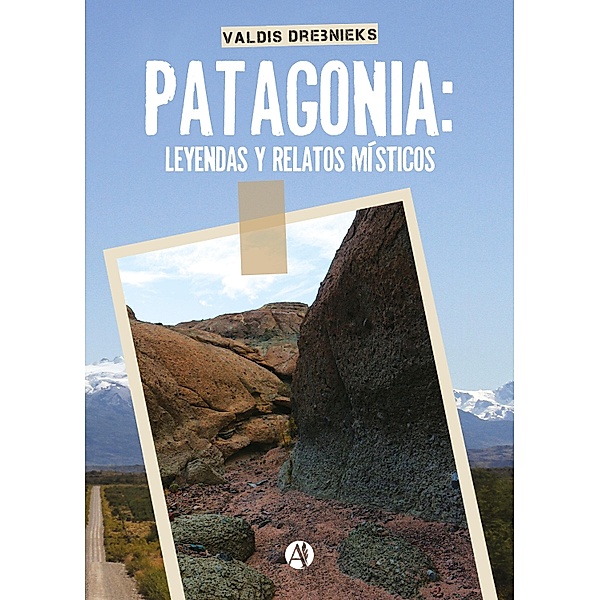 Patagonia, Valdis Drebnieks