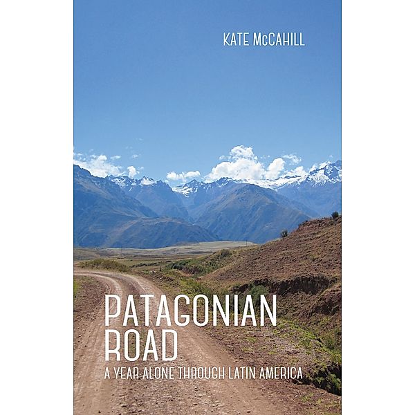 Patagonian Road / Santa Fe Writer's Project, Kate McCahill