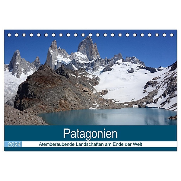 Patagonien - Atemberaubende Landschaften am Ende der Welt (Tischkalender 2024 DIN A5 quer), CALVENDO Monatskalender, Piera Marlena Büchler