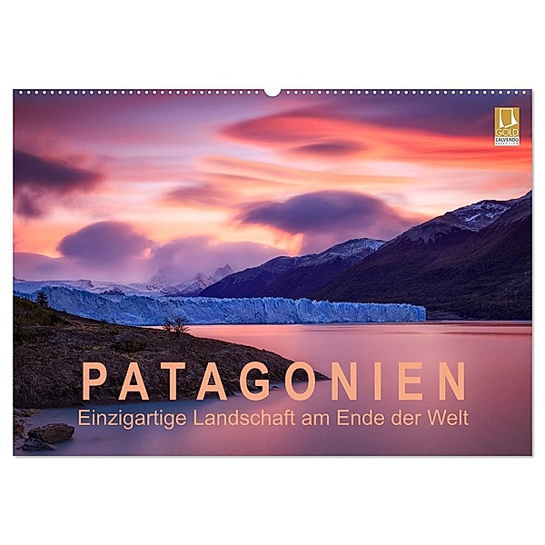 Patagonien: Einzigartige Landschaft am Ende der Welt (Wandkalender 2024 DIN A2 quer), CALVENDO Monatskalender, Gerhard Aust