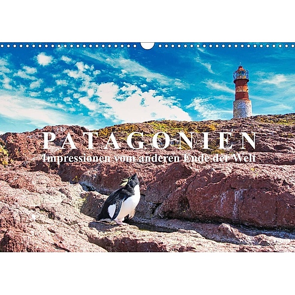 Patagonien: Impressionen vom anderen Ende der Welt (Wandkalender 2023 DIN A3 quer), Michael Kurz