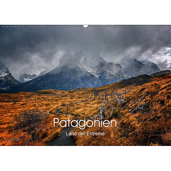 Patagonien-Land der Extreme (Wandkalender 2019 DIN A2 quer), Barbara Seiberl-Stark