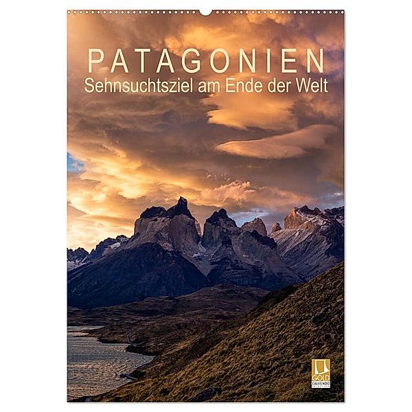 Patagonien: Sehnsuchtsziel am Ende der Welt (Wandkalender 2024 DIN A2 hoch), CALVENDO Monatskalender, Gerhard Aust
