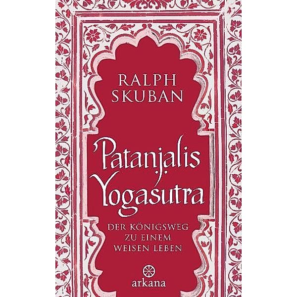 Patanjalis Yogasutra, Ralph Skuban