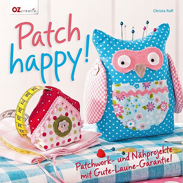 Patch happy!, Christa Rolf