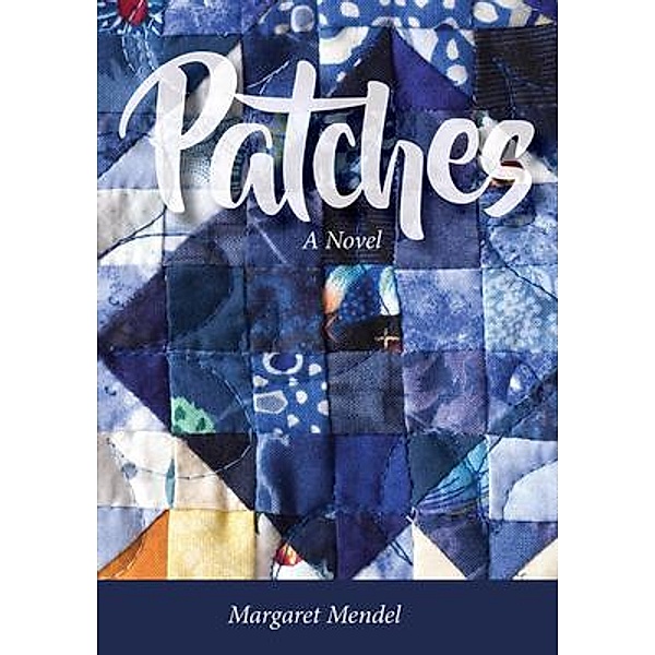 Patches, Margaret Mendel
