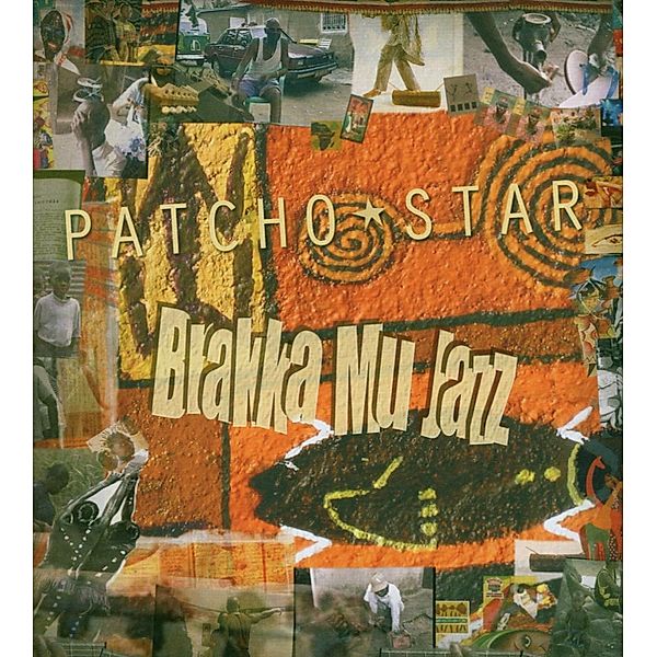 Patcho Star, Brakka Mu Jazz