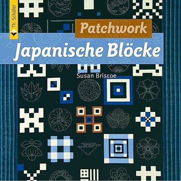 Patchwork Japanische Blöcke, Susan Briscoe