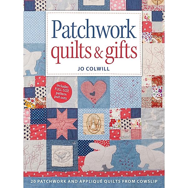 Patchwork Quilts & Gifts, Jo Colwill
