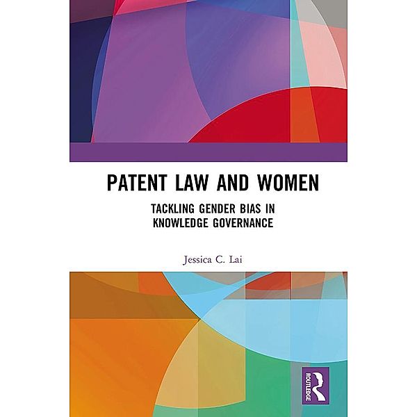 Patent Law and Women, Jessica Lai
